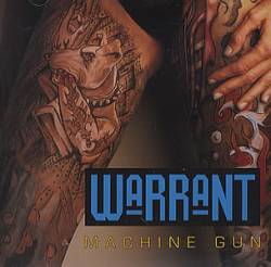 Warrant (USA) : Machine Gun (Promo Single)